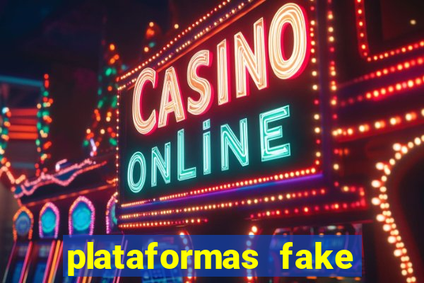 plataformas fake para brincar